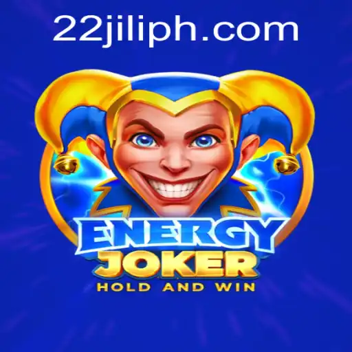 Dive into the World of EnergyJoker with 22JILI