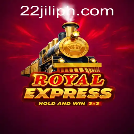 Discover the Exciting World of RoyalExpress with 22JILI
