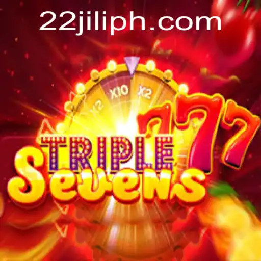 Exploring the Exciting World of 777TripleSeven: A Game of Luck and Strategy with 22JILI