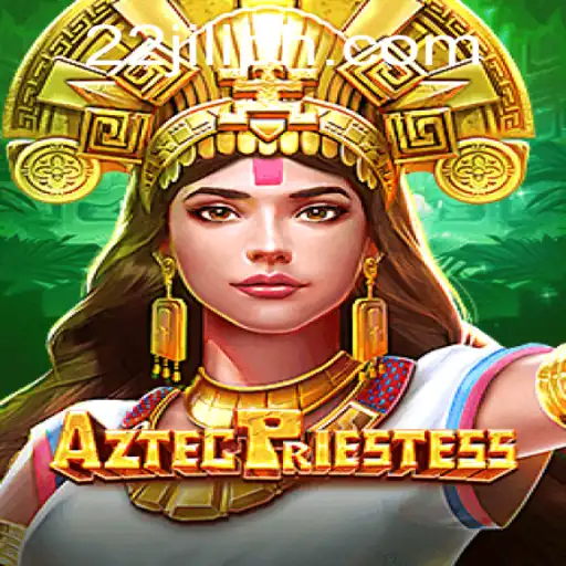 Exploring the Mystical World of AztecPriestess: An In-Depth Look at the Newest Gaming Phenomenon