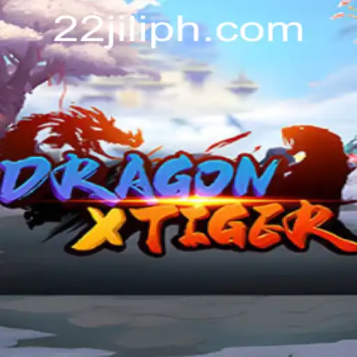 Exploring DragonXTiger: An Engaging Gaming Experience with 22JILI
