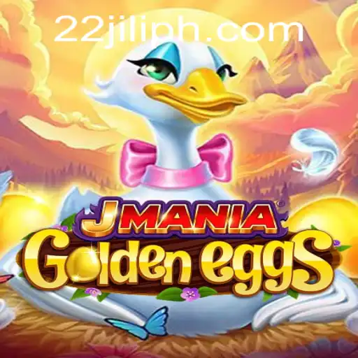 Discover the Excitement of JManiaGoldenEggs with 22JILI