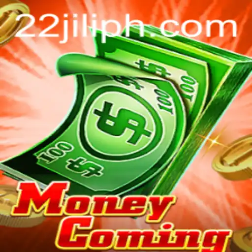 MoneyComing: Exploring the New Excitement with 22JILI